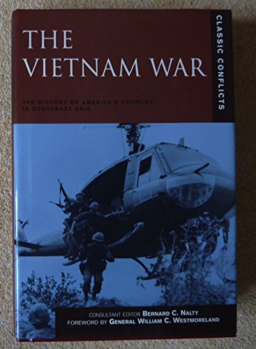The Vietnam War : the History of America's Conflict in Southeast Asia