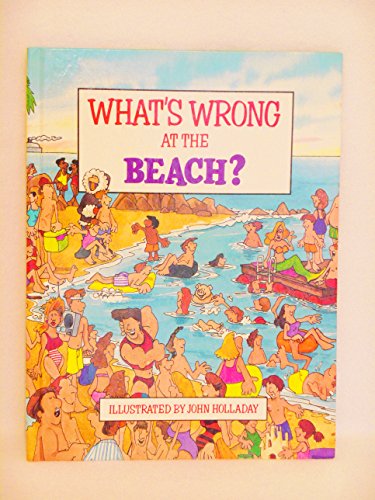 What's Wrong at the Beach