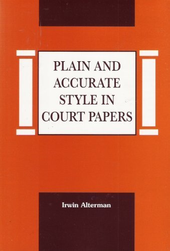 Plain and Accurate Style in Court Papers