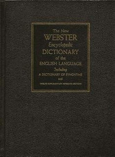 The New Webster Encyclopedic Dictionary of The English Language