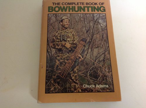 Complete Book of Bow-hunting