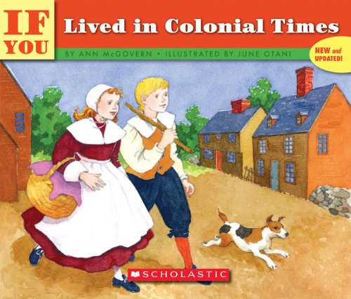 If You Lived in Colonial Times