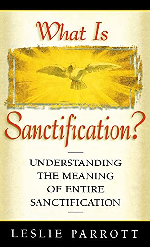 What Is Sanctification?