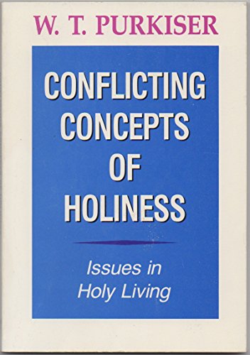 Conflicting Concepts of Holiness