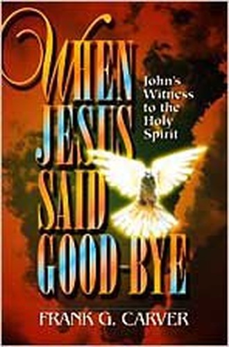 When Jesus Said Goodbye
