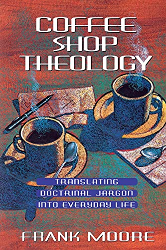 Coffee Shop Theology