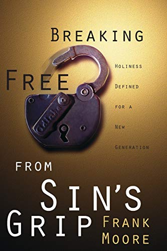 Breaking Free from Sin's Grip