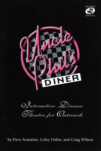 Uncle Phil's Diner: Interactive Dinner Theater