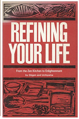 From the Zen Kitchen to Enlightenment