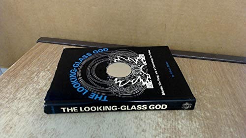 Looking Glass God