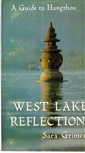 West Lake Reflections: A Guide to Hangzhou