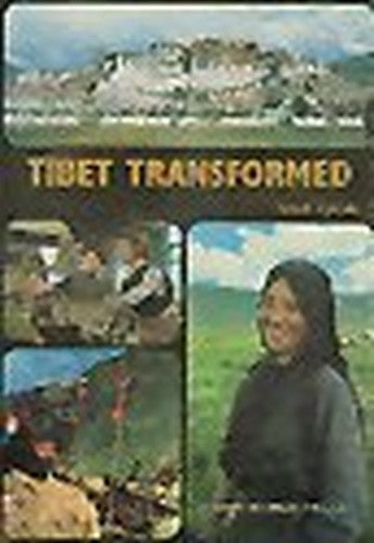 Tibet transformed