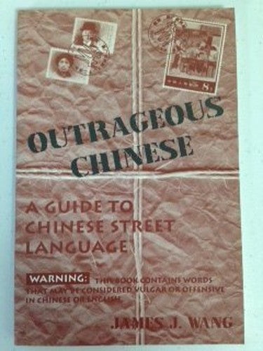 Outrageous Chinese