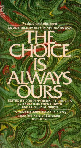 Choice is Always Ours