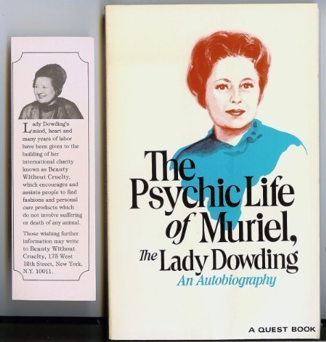 The Psychic Life of Muriel, Lady Dowding