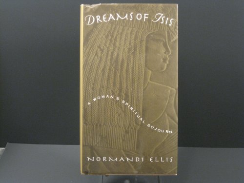 The Dreams of Isis