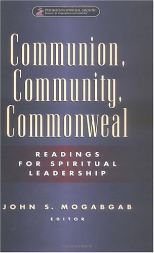 Communion, Community, Commonweal