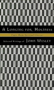 A Longing for Holiness 