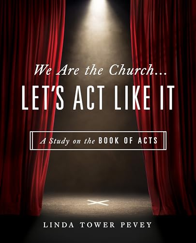 We Are the Church... Let's Act Like It