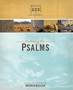 Entering the Psalms: Participant's Workbook