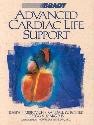 Advanced Cardiac Life Support Manual for Course Preparation and Review