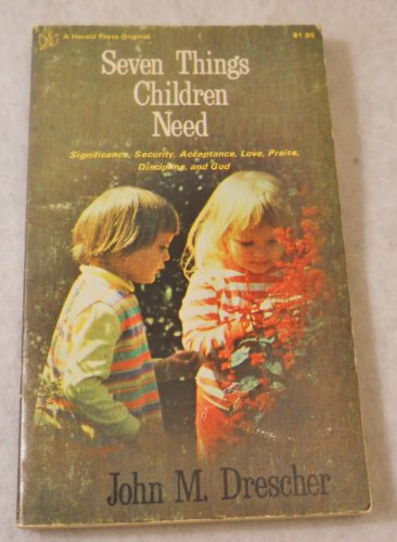 Seven Things Children Need