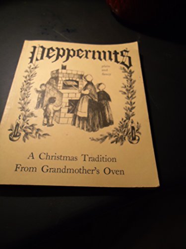 Peppernuts : Plain and Fancy
