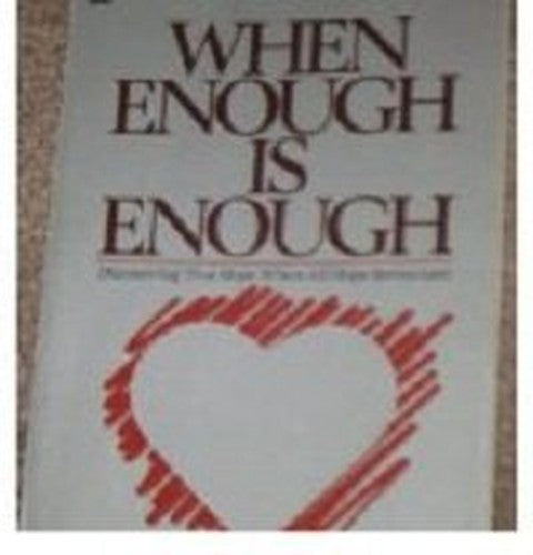 When Enough is Enough