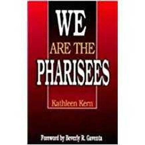 We are the Pharisees