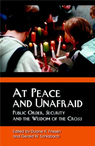 At Peace and Unafraid