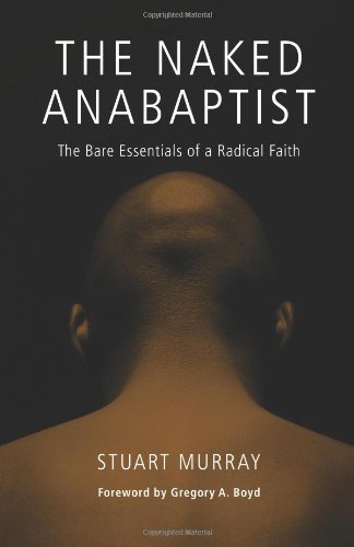 The Naked Anabaptist