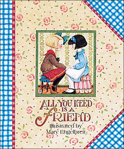 All You Need is a Friend