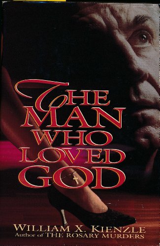 The Man Who Loved God