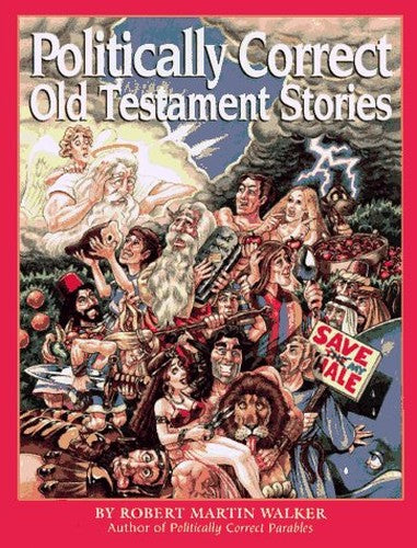 Politically Correct Old Testament Stories