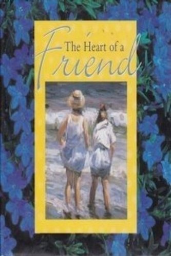 The Heart of a Friend