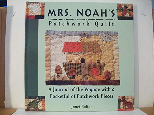 Mrs. Noah's Patchwork Quilt