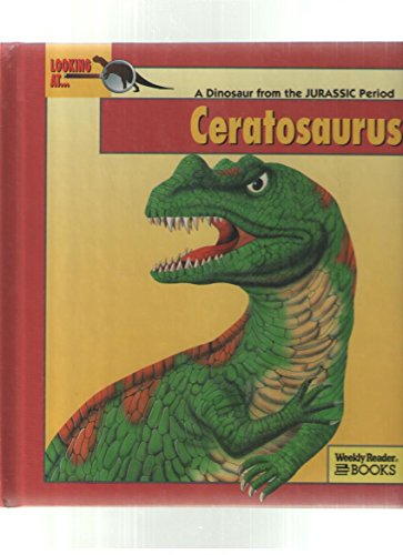Looking At-- Ceratosaurus