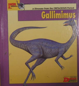 Looking At... Gallimimus 