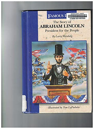 The Story of Abraham Lincoln