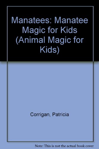 Manatee Magic for Kids