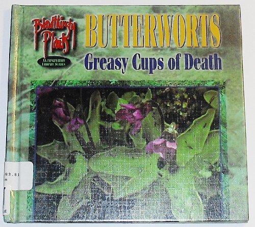 Bloodthirsty Butterworts