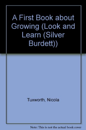 A First Book about Growing