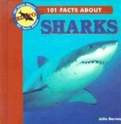 101 Facts About Sharks