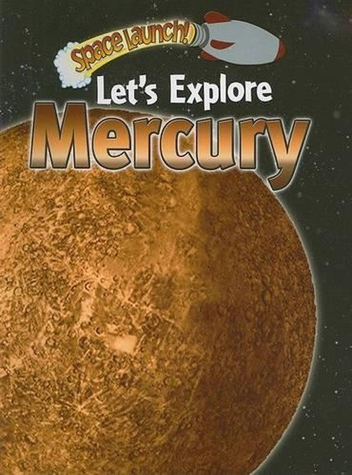 Let's Explore Mercury