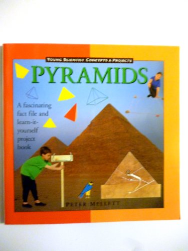 Pyramids (Young Scientist Concepts & Projects)