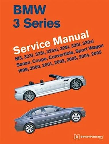 BMW 3 Series (E46) Service Manual 1999, 2000, 2001, 2002, 2003, 2004, 2005