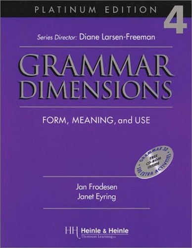 Grammar Dimensions - 4 - Platinum Edition - Form Meaning andUse with Software