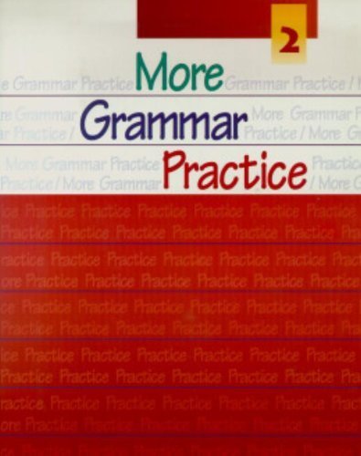 More Grammar Practice 2