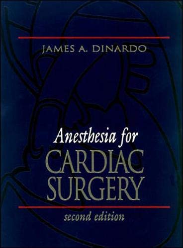 Anesthesia for Cardiac Surgery