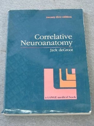 Correlative Neuroanatomy 21th Edition